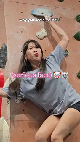 WHY YOU SCOLD ME HA #bouldering #boulderingsg #boulderplanet #boulderplanetsg 