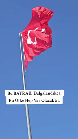 Bu bayrak dalgalandıkça bu ülke hep var olacaktır 🇹🇷🇹🇷 #türkbayrağı #türkiye #keşfet #türk #türkiye🇹🇷 #turanbirliği🇹🇷🇦🇿🇺🇿🇰🇿🇰🇬🇹🇲 #bayrak #bayrakaşkı #keşfet #keşfetteyizzz #keşfetedüş #keşfetbeni 