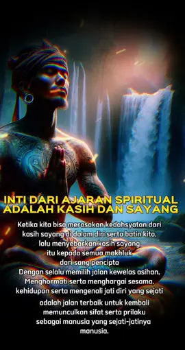 inti ajaran spiritual #spiritualawakening #spirituality #spiritual #katabijak #fypシ゚viral 