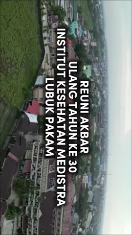 Reuni Akbar #medistra #kedokteran #kampus #kesmas #bidan #fisioterapis #jepang #kesehatan #inkesmedistralubukpakam #lubukpakam #