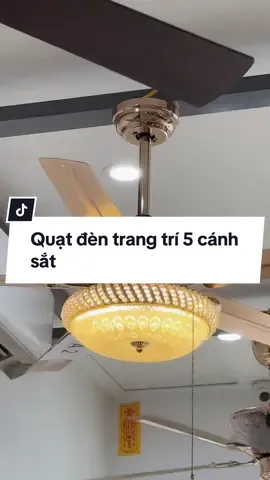 Quạt 5 cánh sắt#quạt #quat #quattran #quattrantrangtri #quattranvango #Quạt #Quạttran #noithatthongminh #quantran #quattrangtri 