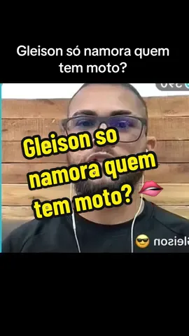 Gleison só namora quem tem moto? #gleison #pop100 #vaidarnamorojulio #vaidarnamorotiktok #humor #comedia #namoro #relacionamento #casal @Gleison 😎  @cortessolove 