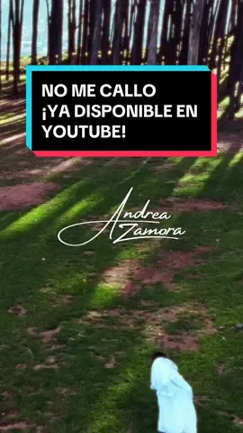 YA DISPONIBLE NO ME CALLO 🙅‍♀️ EN MI CANAL DE YOUTUBE ANDREA ZAMORA OFICIAL 🇵🇪 📹: @Walas Smalls 