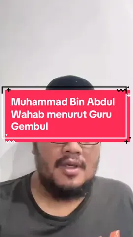 Muhammad Bin Abdul Wahab menurut Guru Gembul #gurugembul #muhammad #binabdul 