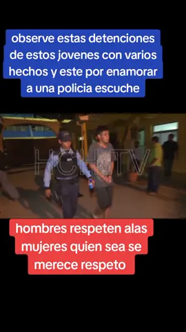 #eduardomaldonado #hchtv #ultimomomento #honduras #detenido #fyp #hch #sps #policia #lavexina09 #amor  #caballorojas09 