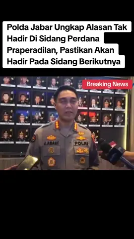 Kabid Humas Polda Jabar buka suara terkait ketidakhadiran di Sidang perdana Praperadilan Pegi Setiawan di Pengadilan Negeri (PN) Bandung, dikarenakan karena ada agenda lain yang sudah terjadwal sebelumnya. Hal itu diungkapkan Kabid Humas Polda Jabar, Kombes Pol Jules Abraham Abast, di Mapolda Jabar, Selasa (25/6/2024) malam.  Jules Abraham Abast mengaku, pihaknya telah menerima pemberitahuan terkait jadwal sidang praperadilan Pegi Setiawan. Namun, tim kuasa hukum yang telah ditunjuk harus mengikuti agendaNamun, tim kuasa hukum yang telah ditunjuk harus mengikuti agenda kepolisian yang sudah terjadwal sebelumnya. 
