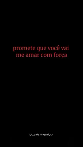promete me amar? #musicalegendada #musica #statusmusicais #letrasdemusicas #amor #status #gadamusical #fyp #letras #tipografia #❤️‍ 