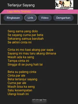 Terlanjur Sayang. Lirik Lagu Mitha Talahatu. #fypシ゚viral #liriklagutimur #musikviral #tiktoktrending #ambonpride🏝🔥 