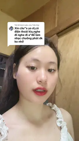 Trả lời @Tiến Đại quả chuông điện thoại ủ hơi lâu#tiktok #xuhuong #nhạcchuongiphone 
