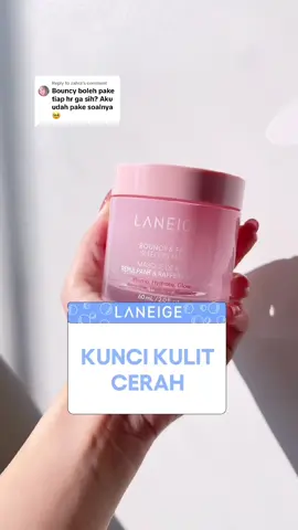 Replying to @zahra Mencerahkan juga jadi salah satu BEST skin result dari BOUNCY & FIRM SLEEPING MASK 🩷🌸 #laneige #laneigeid #skintok #bouncyandfirm #sleepingmask #wibgajian 