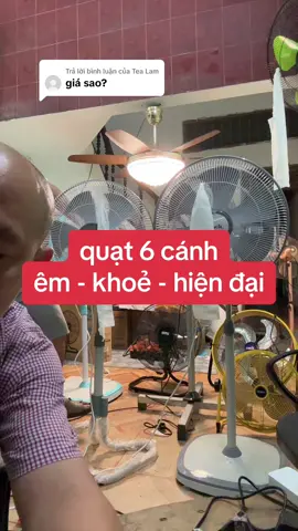 Trả lời @Tea Lam #quạt để #phòngngủ khoẻ êm đẹp lung linh 6 cánh như bông hoa