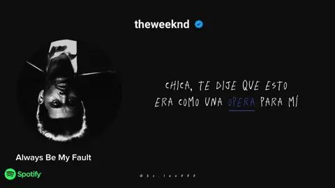pedido 18/500 @J h o j a n e t  (Always Be My Fault - Metro Boomin & Future ft. The Weeknd) #metroboomin #future #theweeknd #music #viral #fyp #sub 