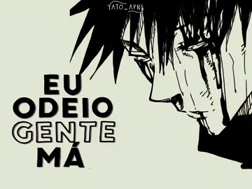 eu odeio gente má . . . #anime #manga #edit #megumi #fy 