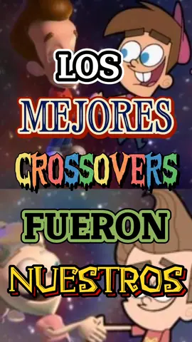 Los mejores Crossovers son nuestros 🔥 #dibujosanimados #series #peliculas #infancia #disney #cartoonnetwork #nickelodeon #CapCut 