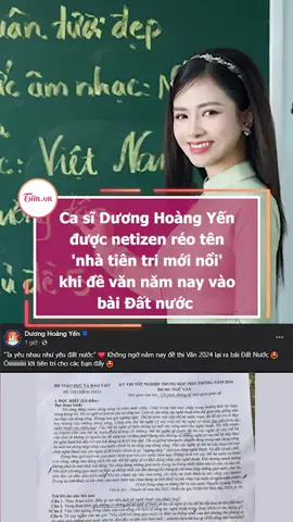 Ca sĩ Dương Hoàng Yến được netizen réo tên 'nhà tiên tri mới nổi' khi đề văn năm nay vào bài Đất nước #tiinnews #duonghoangyen #datnuoc #tayeunhaunhuyeudatnuoc