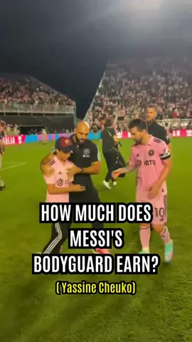 You Won't Believe How Much Messi's Bodyguard Earns! #lionelmessi #messibodyguard #fyp 
