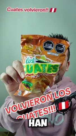 FINALMENTE... los Cuates Picantes de toda la vida... REGRESARON!!! Aunque ahora están más caros, tienen el mismo saboer... pasen la voz!!! #cuates #peru🇵🇪  #longervideos #longervideosontiktok 