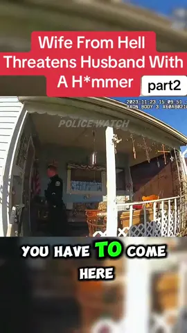 Wife From Hell Threatens Husband With A H*mmer  #fypage #cops #lawenforcement #policeofficer #law #police 