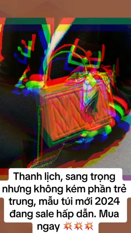 Mẫu túi hot hit năm 2024 e về hàng