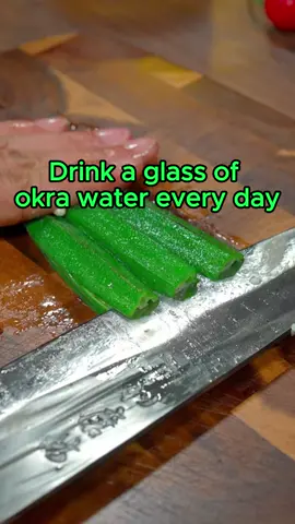 Drink a glass of okra water every day!#healthy #health #foryou #nowyouknow #DidYouKnow #fyp #body #healthtips 
