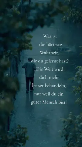 #menschen #leben #hart #hartezeiten #gut #böse #zitate #zitatezumnachdenken #zitateundsprüche #sprüche #du #ich #fürdich #foryou #fyp #fpy #viral #tiktok #fürdichpage #foryoupage #fyppppppppppppppppppppppp #fpyyyyyyyyyyyyyyyyyyyyyy #2024 