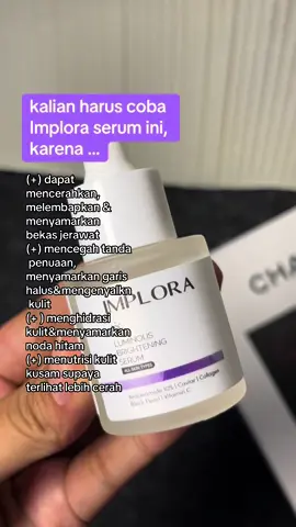 serum cocok untuk pemula implora luminous bright ungu #imploracosmetics #imploraserum #serumimplora #rekomendasiserum #skincarepemula #faceserum 