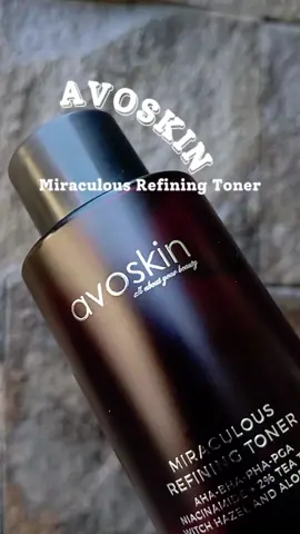 salah satu rekomendasi exfoliasi toner yg ampuh buat menghaluskan tekstur wajah, mengurangi jerawat & bruntusan, toner exfo dari avoskin yg miraculous refining toner🫶🏻 #fypシ #exfoliation #exfoliateyourskin #avoskin #racunskincare 