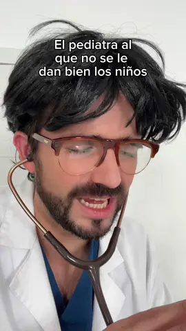 Pediatras a los que no se le dan bien los niños 🤔 #humor #pediatria Remake: @Tucker Reynolds 