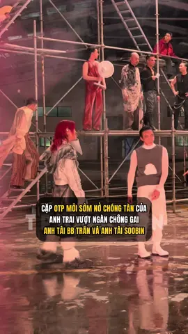 Mê cặp OTP này quá à !!! GANGA Studios - A Division of T Production - Đơn vị sản xuất hình ảnh & dàn dựng sân khấu chương trình Anh Trai Vượt Ngàn Chông Gai. #TProduction #gangastudios #anhtraivuotnganchonggai #bbtran #soobin #callmebyfire #tiktokgiaitri #xuhuong 