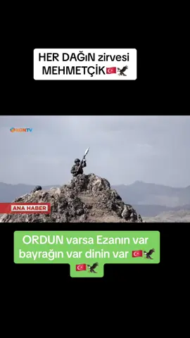 HER Dağın zirvesi mehmetçik🇹🇷🦅 #hudutkartalları🇹🇷 #TC🇹🇷  #TRT1 🇹🇷#keşfett #fypシ゚viral  #komando🇹🇷 