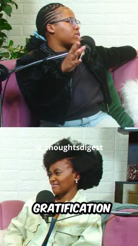 What are your thoughts on delayed gratification? The ladies touched on this topic in there latest epsiode of  @Caiah Meek @Mpho-Mpho #ThoughtDigest #podcastclip #podcast 