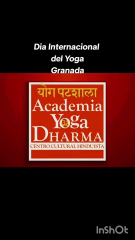 Dia internacional del Yoga GRANADA Organiza Embajada de India y Academia de Yoga y Dharma  En Plaza de las Pasiegas  #yoga #granada #saludybienestar #hathayoga 