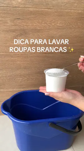 Esse produto é capaz de deixar suas roupas branquinhas ✨ #roupasbrancas #dicadelimpeza 