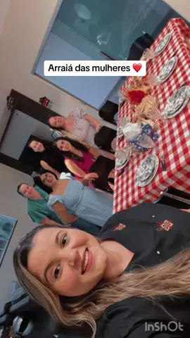 Arraiá das mulheres. #arraiá #arraiáemcasa #festajunina 