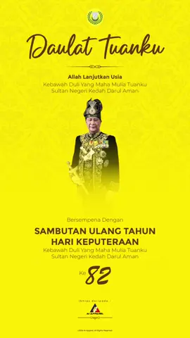 Merafak Sembah Setinggi-Tinggi Tahniah dan Sembah Ucapan Selamat Hari Keputeraan.  Kebawah Duli Yang Maha Mulia Tuanku Al-Aminul Karim Sultan Sallehuddin ibni Almarhum Sultan Badlishah Sultan, Yang Di-Pertuan dan Raja Pemerintah Negeri Kedah Darul Aman. Daripada seluruh Warga AI Apparel dan rakyat negeri Kedah. “Patik mendoakan mudah-mudahan dilanjutkan usia Kebawah Duli Yang Maha Mulia Tuanku dan Kebawah Duli Yang Maha Mulia Tuanku Sultanah Maliha binti Almarhum Tengku Ariff. “Semoga Allah SWT memberkati pemerintahan Kebawah Duli Yang Maha Mulia Tuanku. Ampun Tuanku,“ #harikeputeraansultan #HariKeputeraanSultanKedah #ampuntuanku 
