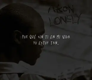 Nunca deseé lastimar a mi bebé.. 🤍 #akon #lonely #fyp #parati #letrasdecanciones #music #foryou #viral #inglesmusica #lyricsvideo #viralvideo 