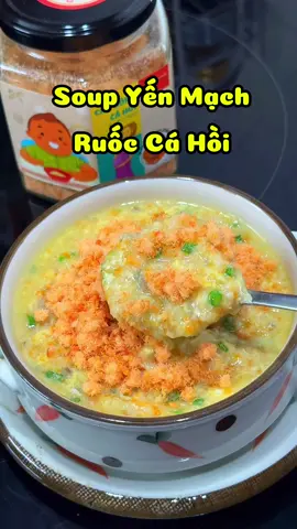 Soup yến mạch ruốc cá hồi bổ sung DHA,Omega3,6,9 và các loại axit amin rất tốt cho các bé.#mechang #lamechangday #andam #andamcungbe #xuhuong #ruoccahoi 