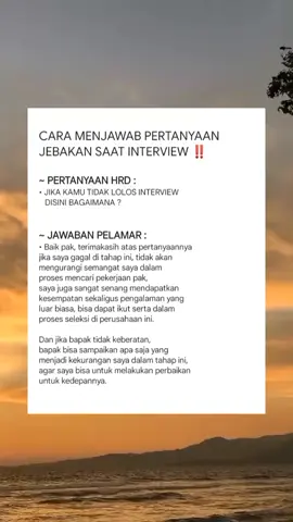 Cara menjawab pertanyaan jebakan saat interview, cocok banget buat kalian yang ingin mencari pekerjaan di bagian perkantoran dll 😁👍 #konten #interview #perkantoran #perusahaan #anakmuda #anakmudasukses #sukses #maba2023 #maba #mahasiswa #kuliah #kuliahsambilkerja #magang #anakrantau #anakrantauindonesia #anakkost #anakkampus #anakkampung #remaja #pengusaha #pengusahamuda #bebankeluarga #bebanorangtua #harapankeluarga #makassar #sulawesiselatan #wisuda #kampus #seminar #skripsi #ujianskripsi #semesterakhir #semester #demiorangtua #ilmupengetahuan #ilmubermanfaat #tetapsemangat #janganlupabersyukur #semogabermanfaat #xyzbca #foryoupage #fypage #fypシ゚viral #fypシ 