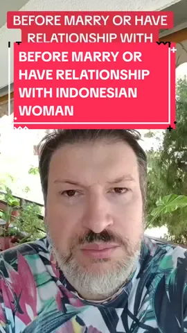 BEFORE MARRY OR HAVE RELATIONSHIP WITH INDONESIAN WOMAN #fyf #fyp #rutkarnadi #wanita #istri #VoiceEffects 