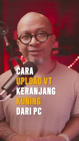 CARA UPLOAD VT KERANJANG KUNING DARI PC #TIPSVIDEOTIKTOK #TIPSKONTENKREATOR #CARAUPLOADVTDARIPC #KERANJANGKUNINGTIKTOK