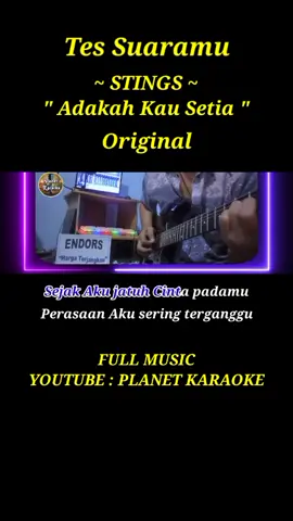 Adakah Kau Setia - Stings (Karaoke Original) #karaoke #duet #voice #music #planetkaraoke 