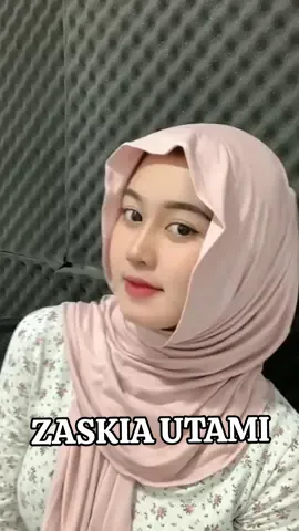 Zaskia Utami #CapCut #crt #4upage #alightmotion #hijab #4u #masukberanda #hijabstyle #hijabtobrut #trending #foryoupage #presetalightmotion #cekerbabat #tanktopstyle #ukhti #viral #fypppppppppppppp #fyp  @Zaskia Utami 