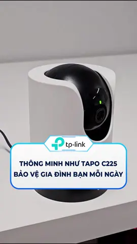 Thông minh như Tapo C225 - Bảo vệ gia đình bạn mỗi ngày #tplink #ecom #tapo #c225 #tapoc225 #camera #cameraanninh #cctv 