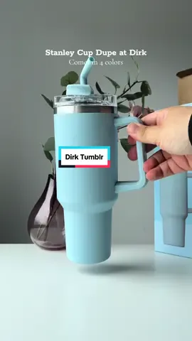 Your sign to get a affordable Stanley Cup Dupe at Dirk. Kinda different but also the same. Would you?  #mofoodd #dirk #new #newfinds #grocery #StanleyCup #tumblr #vj #wow 