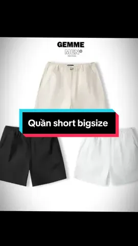 Bigsize 50-150kg Quần short kaki big size trên gối GEMME MEN, thể thao, năng động, big size#bigsize #quanshort #viral #hottrend #trending #bigsizemacgi 