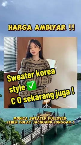 Untuk harganya Monica Sweater Pullover Leher Bulat Jacquard Longgar, langsung cek di keranjang kuningnya say…#sweater #sweaterweather #pullover #setelanwanita #jacquard #sweateroversize #fypシ゚viral #koreastyle 