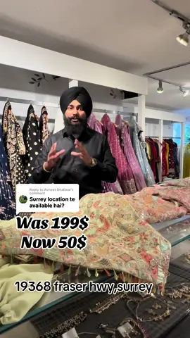 Replying to @Avneet Dhaliwal #fashioniqsurrey #fashioniqsurreysale #suitsale #ladiesuitsale #surrey #surreypind #surreysale #explore #trending #trendingvideo #freeinsurrey #suitsalwarlover 