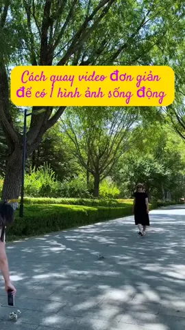 demo cách quay video đơn giản nhưng rất sống động  #Quay điện Thoại #xuhuong #matter2024bytiktok #xuhuongtiktok #tiktokawardsvn2024❤❤❤ #culiofficial #nghethuat #quayclip 