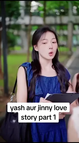 Yash aur Jinny love story part 1  #lovestory#lovers😍 @Ali_Hyderabadi ❤️ @Dolly @Kili_Paul @Ducky Bhai @MiSsWoW 