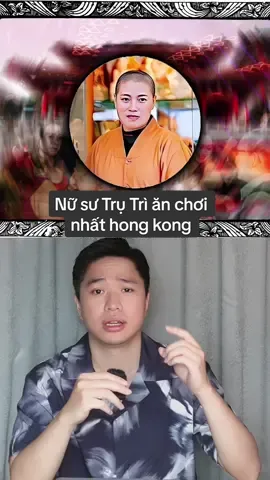 #LearnOnTikTok #vulaci #cudau8 Nữ sư Trụ Trì ăn chơi nhất Hong Kong